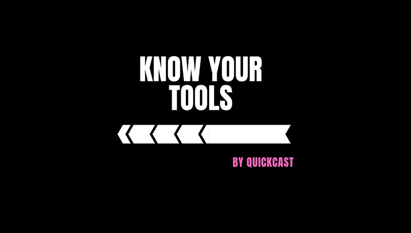 Your tools