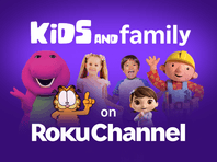 Get instant access to 10,000+ FREE kids’ shows and movies including Ryan’s World, Cocomelon, Sesame Street, My Little Pony, LEGO, Minecraft, Thomas & Friends, Barbie and more. Enjoy the free Live TV channel guide with more than a dozen live kids entertainment channels. Plus, with the option to add premium entertainment from Noggin, Hopster, and Nick Hits all in one place, it’s always easy to find something your little ones will love.
Kids & Family on The Roku Channel is a fun home for kids and their parents to enjoy their favorite characters, TV series, movies and more. All content is hand selected by Roku’s editorial team. Plus, with the ability to set up additional pin-based playback controls for specific content ratings, you can create an experience that supports you and your family’s content preferences. Once enabled, a PIN number will be required in order to view videos on The Roku Channel based on the content rating.
There is so much to enjoy with Kids & Family on The Roku Channel!
- More than 10,000 episodes on demand
- Live TV channel guide featuring more than a dozen kids entertainment channels
- Easily watch your favorite shows again and again with our Watch Again feature
- Quickly find your favorites with our specialized Character Row
- Jump to your favorite titles using our Search feature
- Discover shows for your little one based on our age-based content pages
- Specify your content ratings with pin-based playback controls