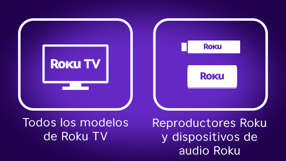 Roku&nbsp;Voice&nbsp;Remote funciona con todos los modelos de Roku&nbsp;TV, los dispositivos de audio&nbsp;Roku y la mayoría de los reproductores&nbsp;Roku