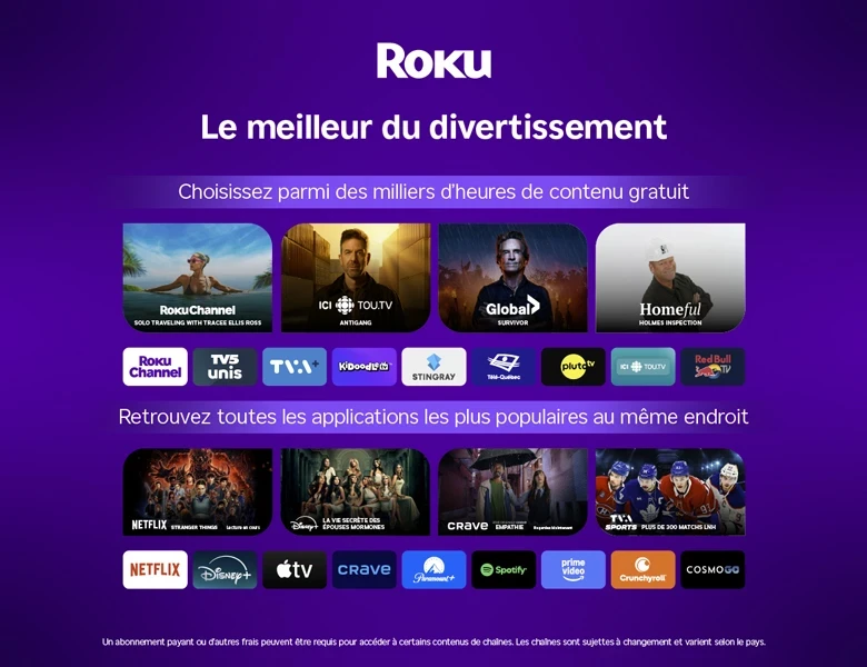 Regardez une vaste sélection de chaînes de télé gratuites, en direct et payantes sur des milliers de chaînes avec Roku
