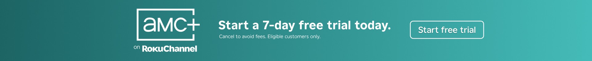 AMC+ 7-day free trial banner