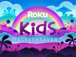 Roku Kids Screensaver | Roku Channel Store | Roku