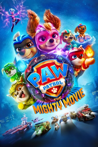 Watch PAW Patrol: The Mighty Movie online on The Roku Channel - Roku