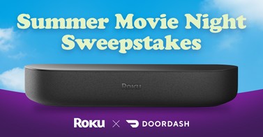 Roku x DoorDash Summer Movie Night Sweepstakes - Read on Roku Blog